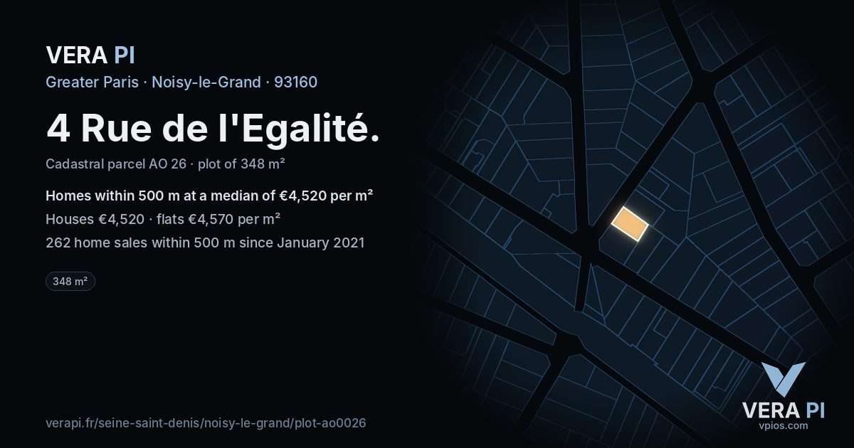 4 Rue de l'Egalité, Noisy-le-Grand at night – the plot lit, the parcels around coloured by the prices near them