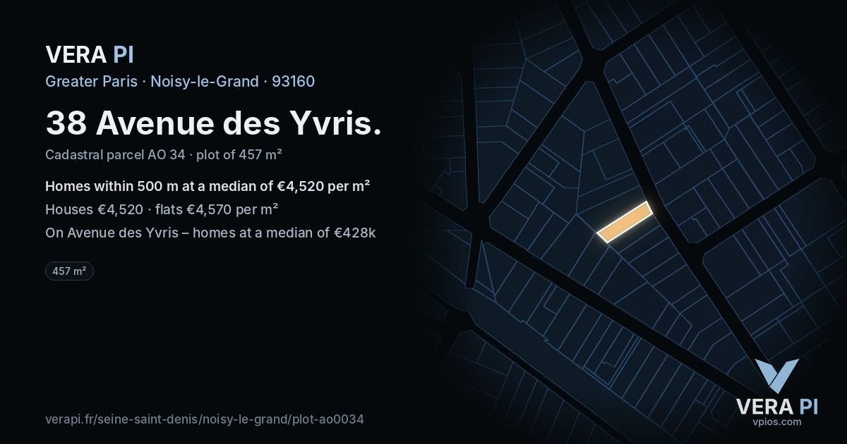 38 Avenue des Yvris, Noisy-le-Grand at night – the plot lit, the parcels around coloured by the prices near them