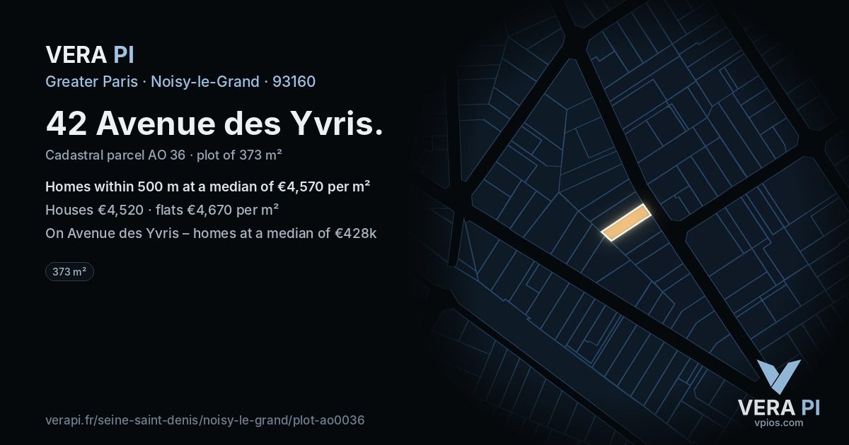 42 Avenue des Yvris, Noisy-le-Grand at night – the plot lit, the parcels around coloured by the prices near them
