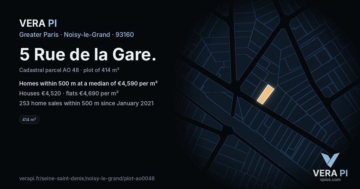 5 Rue de la Gare, Noisy-le-Grand at night – the plot lit, the parcels around coloured by the prices near them