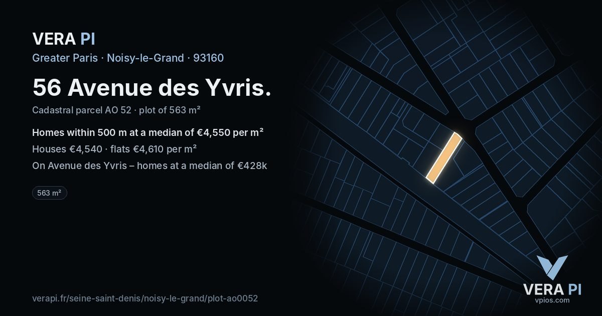 56 Avenue des Yvris, Noisy-le-Grand at night – the plot lit, the parcels around coloured by the prices near them