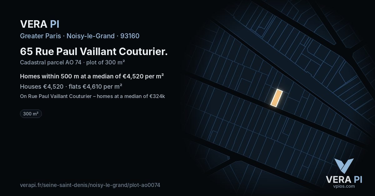 65 Rue Paul Vaillant Couturier, Noisy-le-Grand at night – the plot lit, the parcels around coloured by the prices near them
