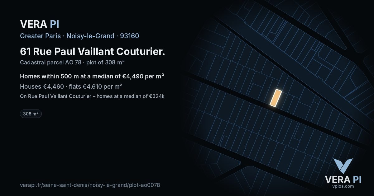 61 Rue Paul Vaillant Couturier, Noisy-le-Grand at night – the plot lit, the parcels around coloured by the prices near them