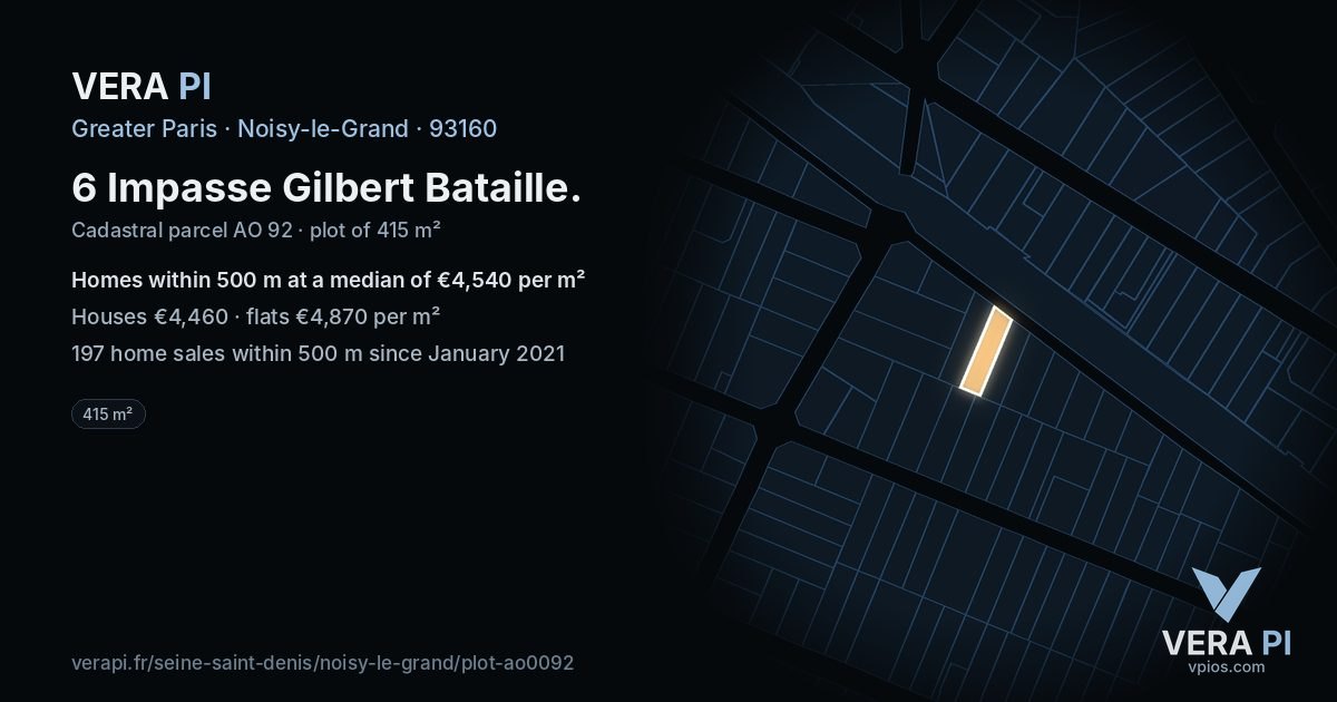 6 Impasse Gilbert Bataille, Noisy-le-Grand at night – the plot lit, the parcels around coloured by the prices near them