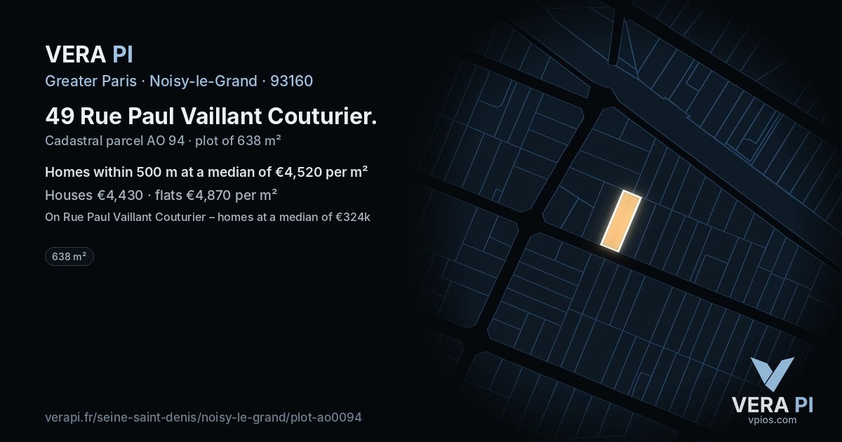49 Rue Paul Vaillant Couturier, Noisy-le-Grand at night – the plot lit, the parcels around coloured by the prices near them