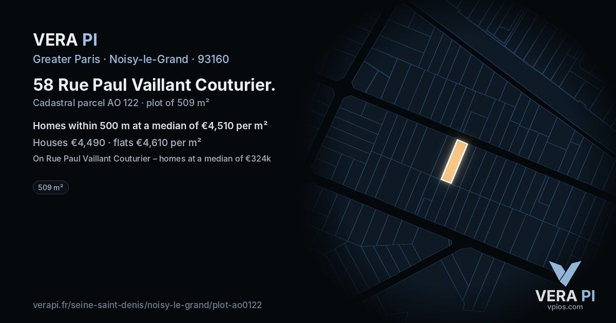 58 Rue Paul Vaillant Couturier, Noisy-le-Grand at night – the plot lit, the parcels around coloured by the prices near them
