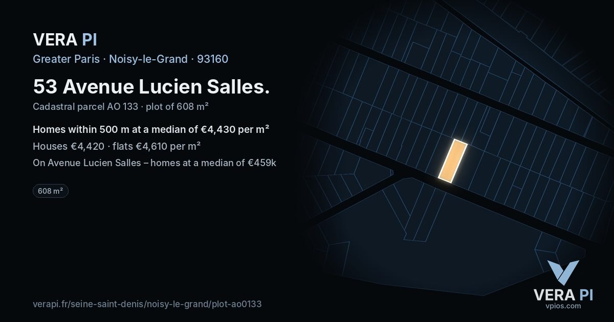 53 Avenue Lucien Salles, Noisy-le-Grand at night – the plot lit, the parcels around coloured by the prices near them