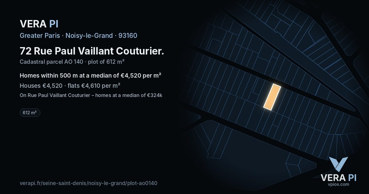 72 Rue Paul Vaillant Couturier, Noisy-le-Grand at night – the plot lit, the parcels around coloured by the prices near them
