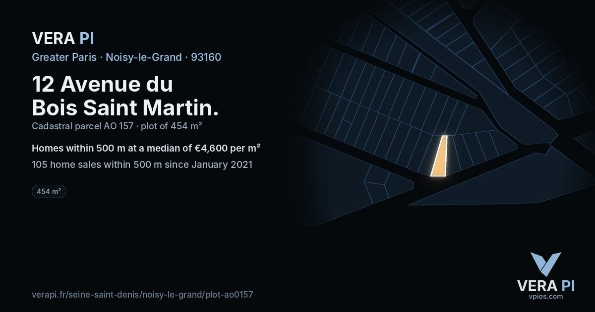 12 Avenue du Bois Saint Martin, Noisy-le-Grand at night – the plot lit, the parcels around coloured by the prices near them