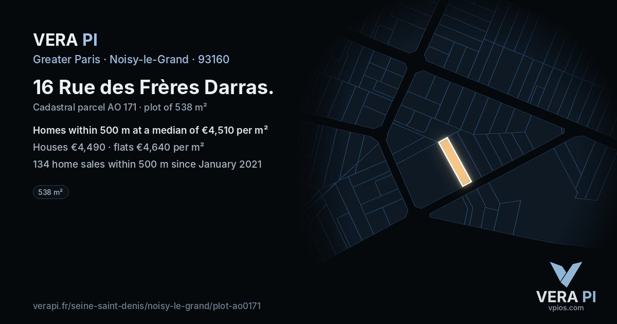 16 Rue des Frères Darras, Noisy-le-Grand at night – the plot lit, the parcels around coloured by the prices near them