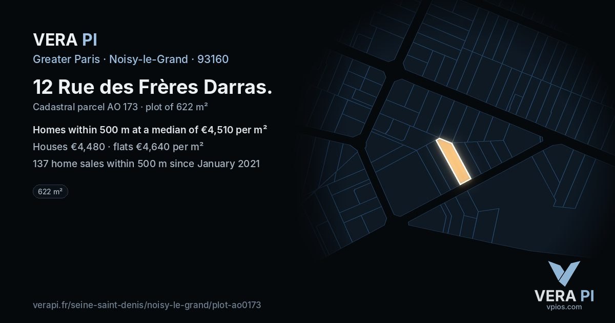 12 Rue des Frères Darras, Noisy-le-Grand at night – the plot lit, the parcels around coloured by the prices near them