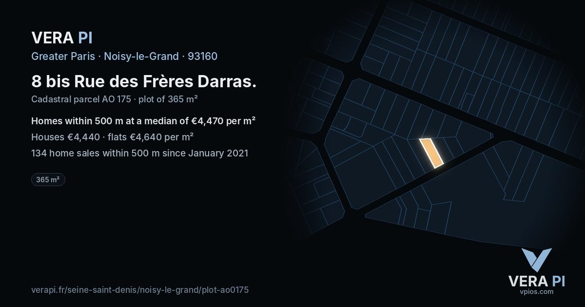 8 bis Rue des Frères Darras, Noisy-le-Grand at night – the plot lit, the parcels around coloured by the prices near them
