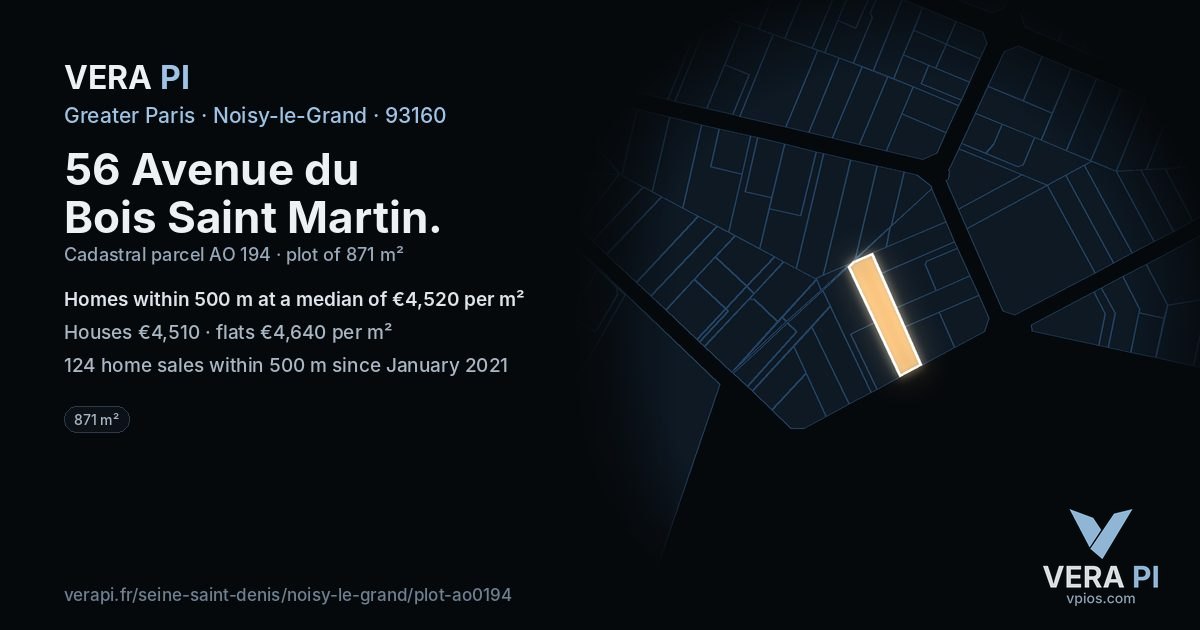 56 Avenue du Bois Saint Martin, Noisy-le-Grand at night – the plot lit, the parcels around coloured by the prices near them