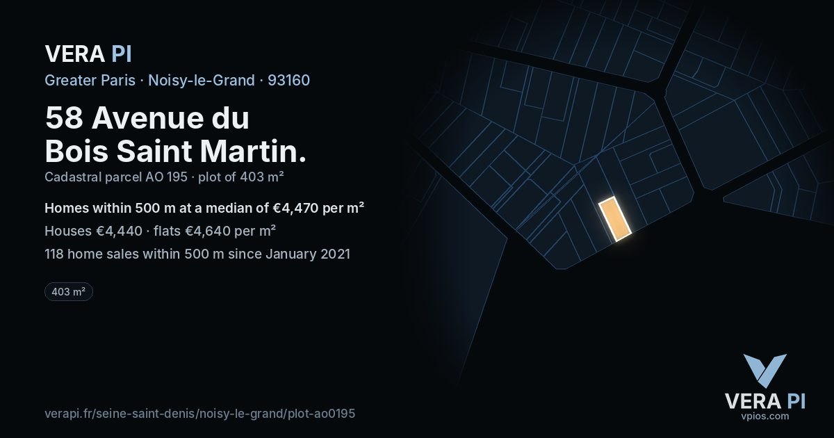 58 Avenue du Bois Saint Martin, Noisy-le-Grand at night – the plot lit, the parcels around coloured by the prices near them