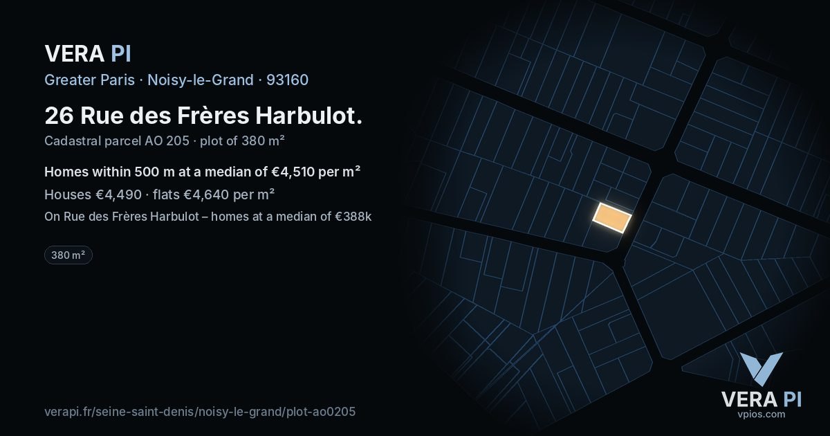 26 Rue des Frères Harbulot, Noisy-le-Grand at night – the plot lit, the parcels around coloured by the prices near them