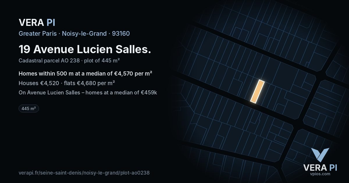 19 Avenue Lucien Salles, Noisy-le-Grand at night – the plot lit, the parcels around coloured by the prices near them