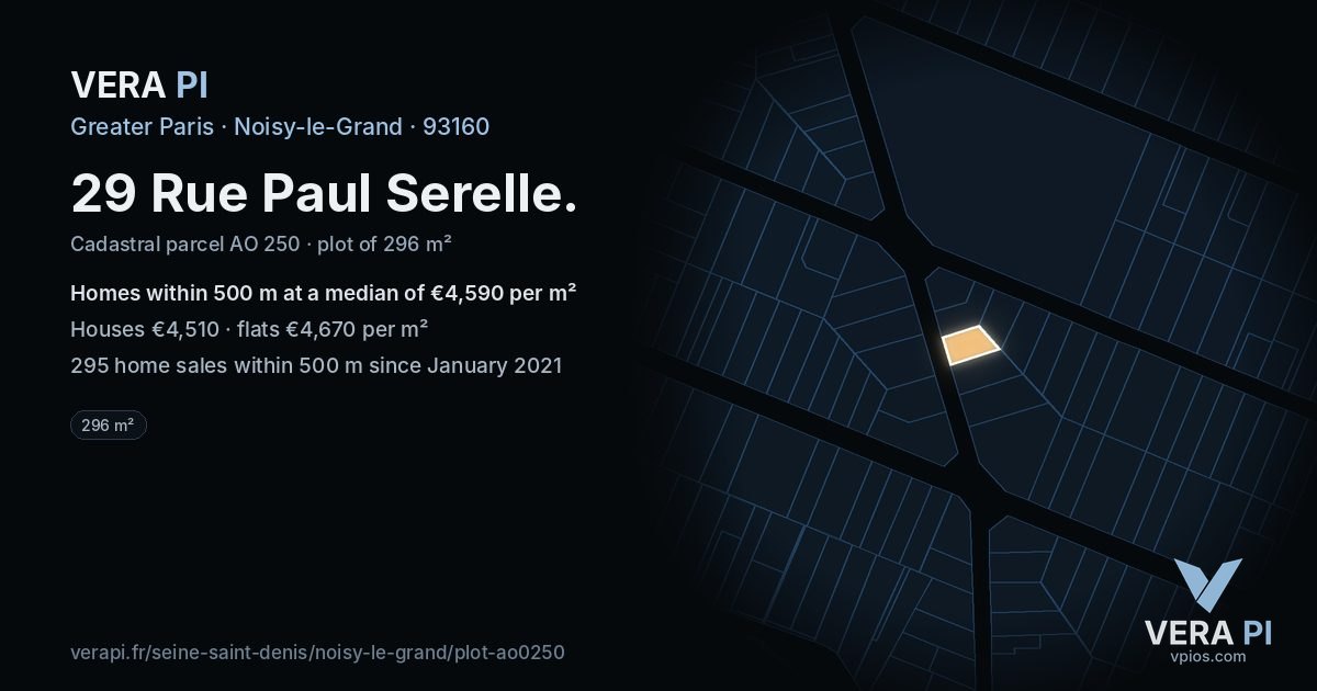 29 Rue Paul Serelle, Noisy-le-Grand at night – the plot lit, the parcels around coloured by the prices near them