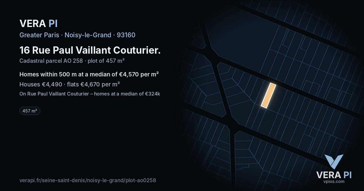 16 Rue Paul Vaillant Couturier, Noisy-le-Grand at night – the plot lit, the parcels around coloured by the prices near them