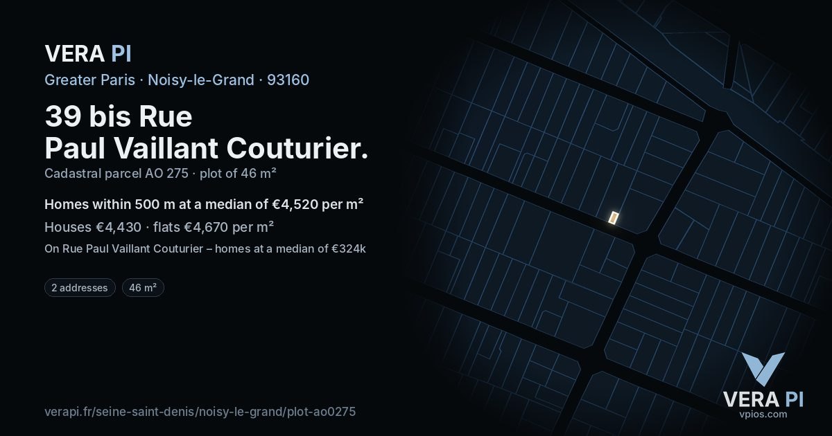 39 bis Rue Paul Vaillant Couturier, Noisy-le-Grand at night – the plot lit, the parcels around coloured by the prices near them
