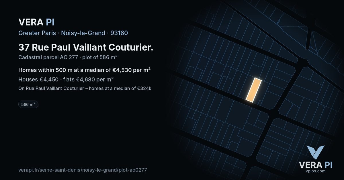 37 Rue Paul Vaillant Couturier, Noisy-le-Grand at night – the plot lit, the parcels around coloured by the prices near them