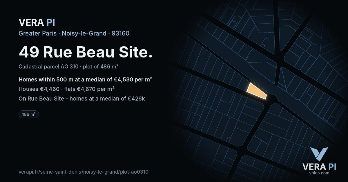 49 Rue Beau Site, Noisy-le-Grand at night – the plot lit, the parcels around coloured by the prices near them