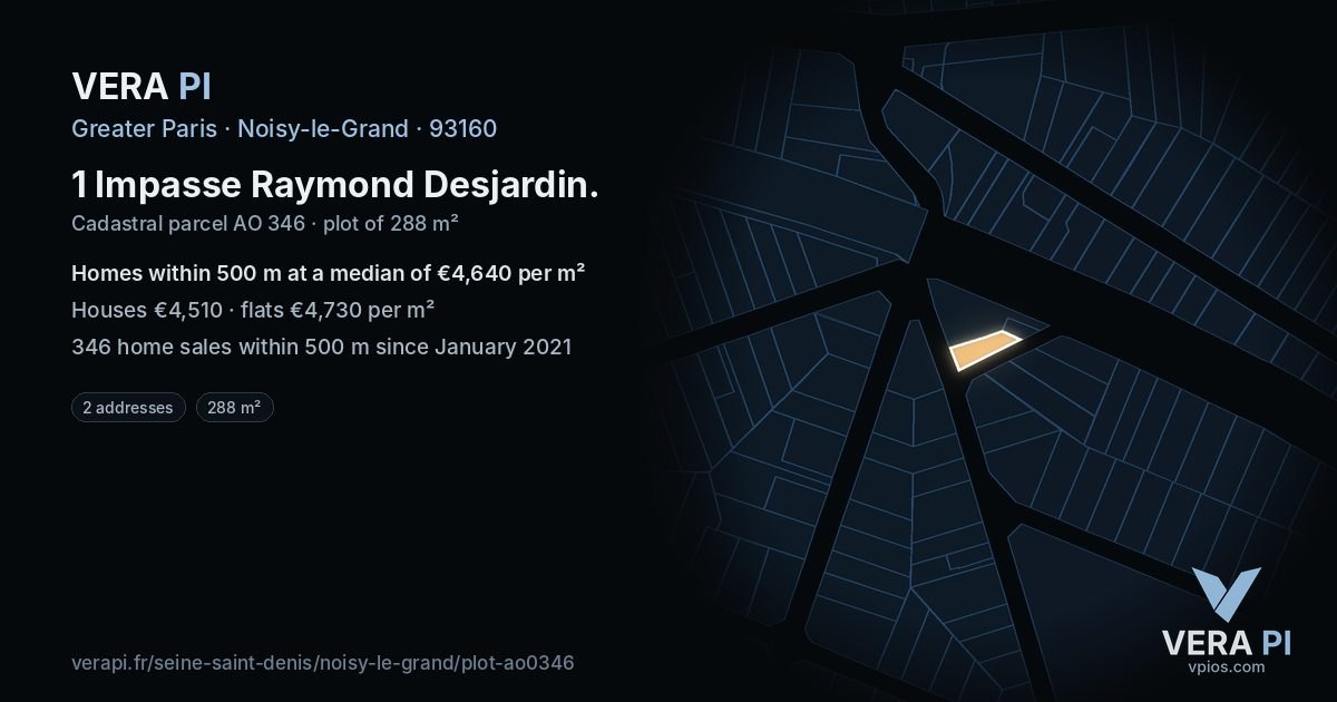 1 Impasse Raymond Desjardin, Noisy-le-Grand at night – the plot lit, the parcels around coloured by the prices near them