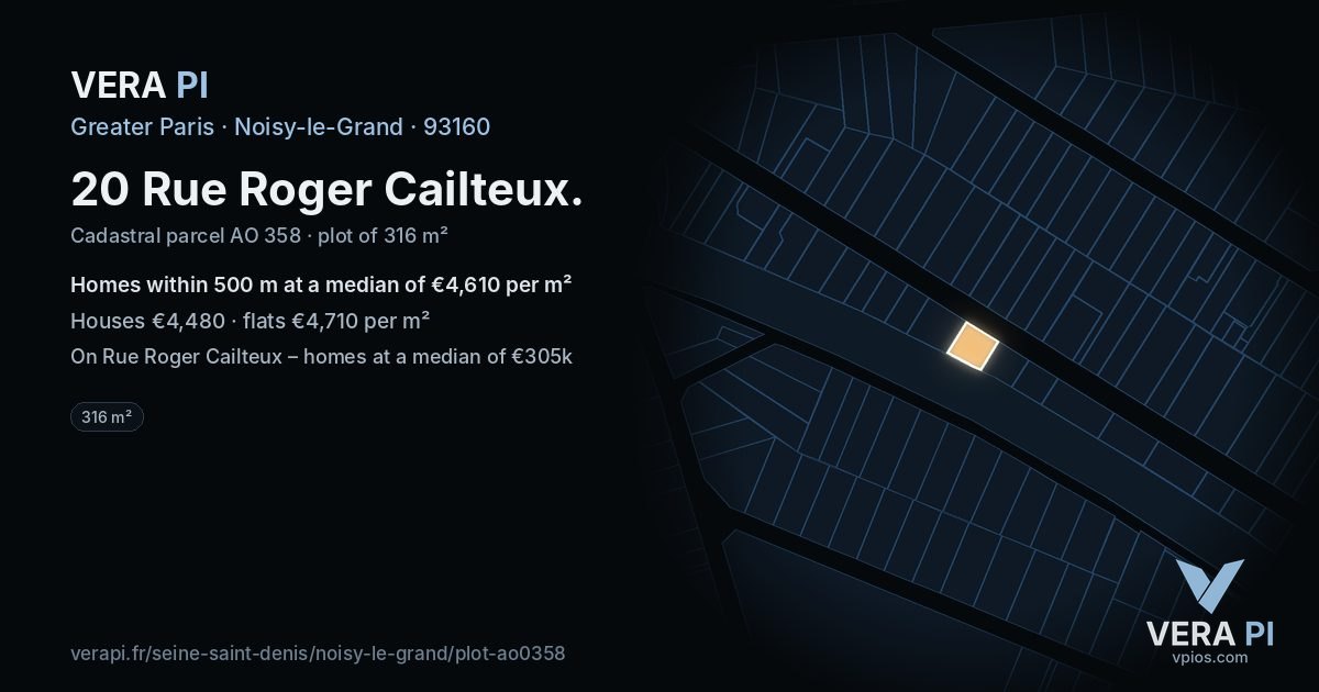 20 Rue Roger Cailteux, Noisy-le-Grand at night – the plot lit, the parcels around coloured by the prices near them