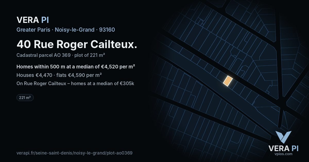 40 Rue Roger Cailteux, Noisy-le-Grand at night – the plot lit, the parcels around coloured by the prices near them