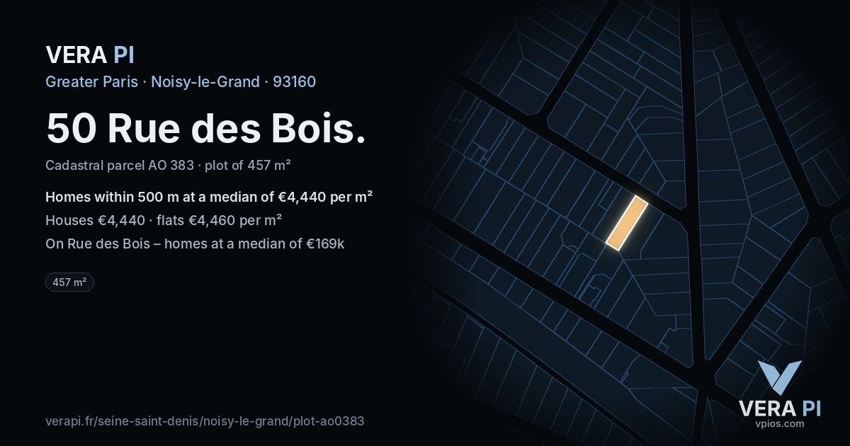 50 Rue des Bois, Noisy-le-Grand at night – the plot lit, the parcels around coloured by the prices near them