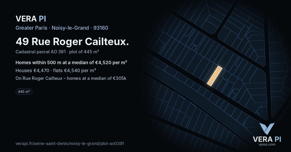 49 Rue Roger Cailteux, Noisy-le-Grand at night – the plot lit, the parcels around coloured by the prices near them