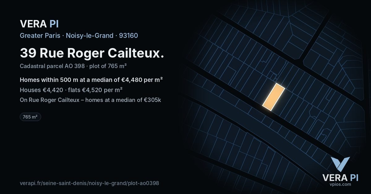 39 Rue Roger Cailteux, Noisy-le-Grand at night – the plot lit, the parcels around coloured by the prices near them