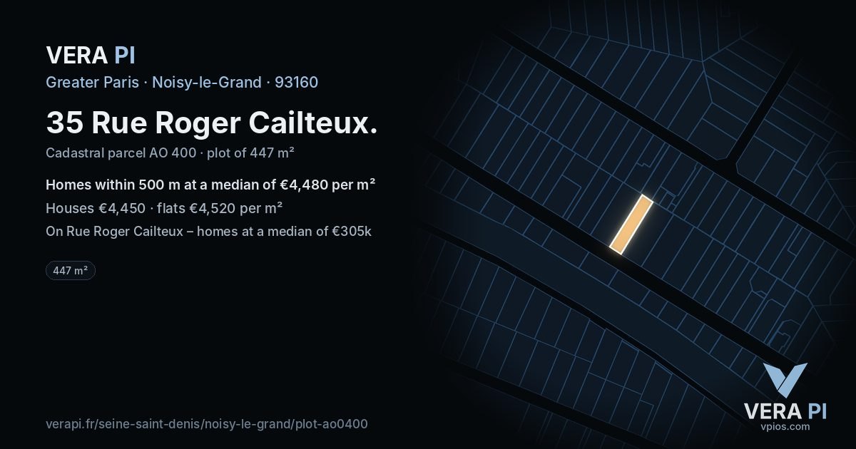 35 Rue Roger Cailteux, Noisy-le-Grand at night – the plot lit, the parcels around coloured by the prices near them