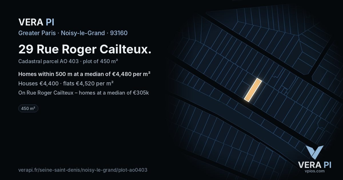 29 Rue Roger Cailteux, Noisy-le-Grand at night – the plot lit, the parcels around coloured by the prices near them