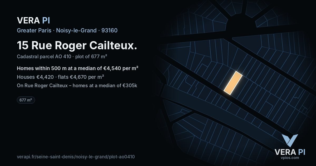 15 Rue Roger Cailteux, Noisy-le-Grand at night – the plot lit, the parcels around coloured by the prices near them