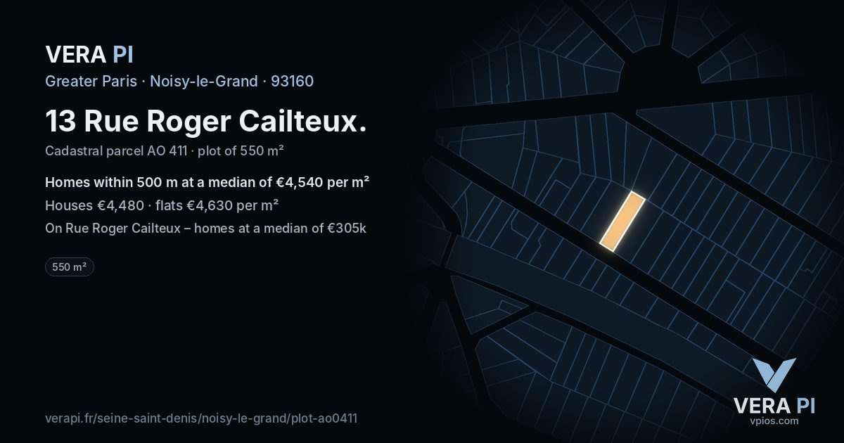 13 Rue Roger Cailteux, Noisy-le-Grand at night – the plot lit, the parcels around coloured by the prices near them