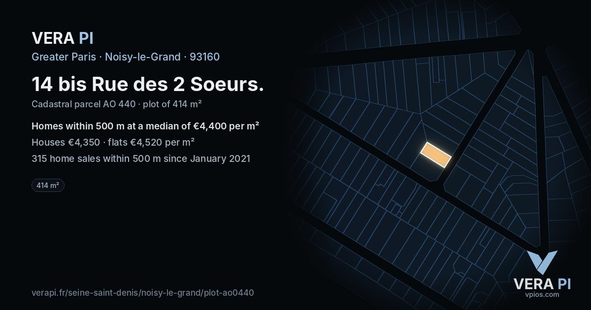 14 bis Rue des 2 Soeurs, Noisy-le-Grand at night – the plot lit, the parcels around coloured by the prices near them