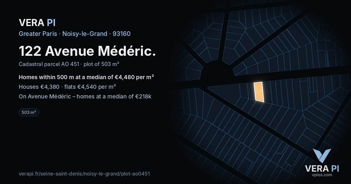122 Avenue Médéric, Noisy-le-Grand at night – the plot lit, the parcels around coloured by the prices near them