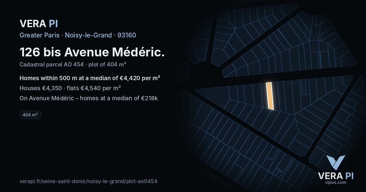 126 bis Avenue Médéric, Noisy-le-Grand at night – the plot lit, the parcels around coloured by the prices near them