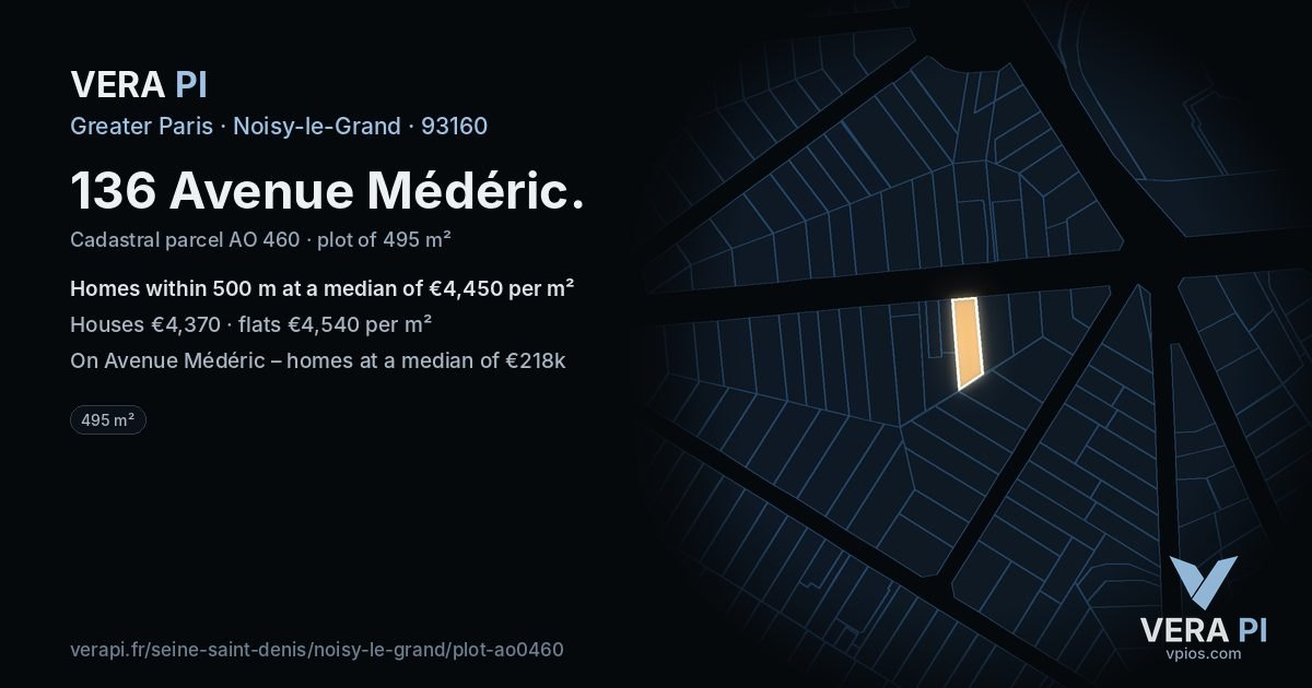 136 Avenue Médéric, Noisy-le-Grand at night – the plot lit, the parcels around coloured by the prices near them