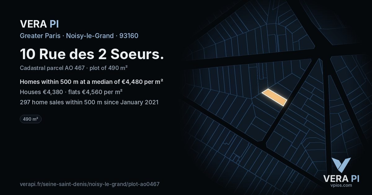 10 Rue des 2 Soeurs, Noisy-le-Grand at night – the plot lit, the parcels around coloured by the prices near them