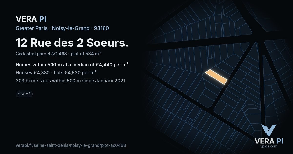 12 Rue des 2 Soeurs, Noisy-le-Grand at night – the plot lit, the parcels around coloured by the prices near them