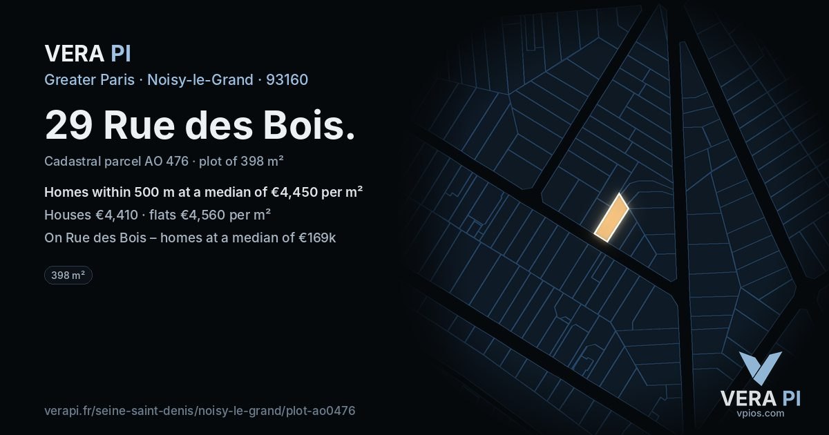 29 Rue des Bois, Noisy-le-Grand at night – the plot lit, the parcels around coloured by the prices near them