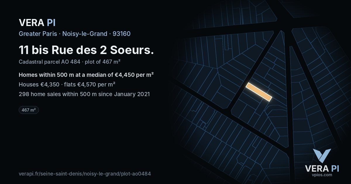 11 bis Rue des 2 Soeurs, Noisy-le-Grand at night – the plot lit, the parcels around coloured by the prices near them