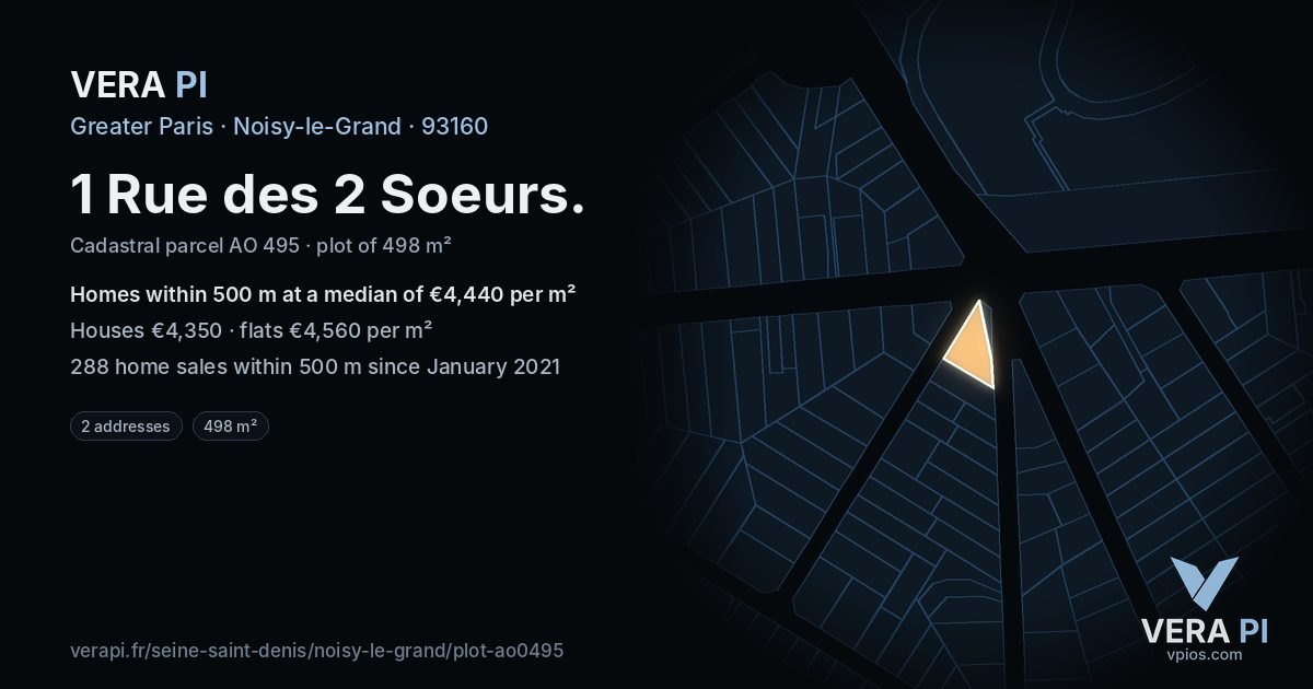 1 Rue des 2 Soeurs, Noisy-le-Grand at night – the plot lit, the parcels around coloured by the prices near them