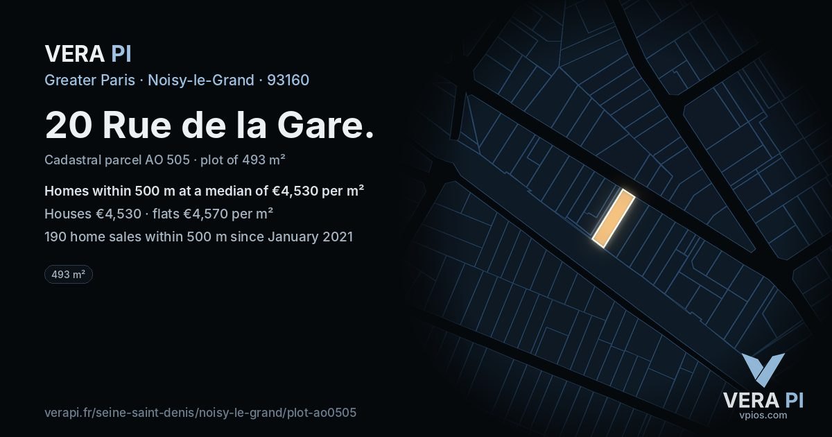 20 Rue de la Gare, Noisy-le-Grand at night – the plot lit, the parcels around coloured by the prices near them