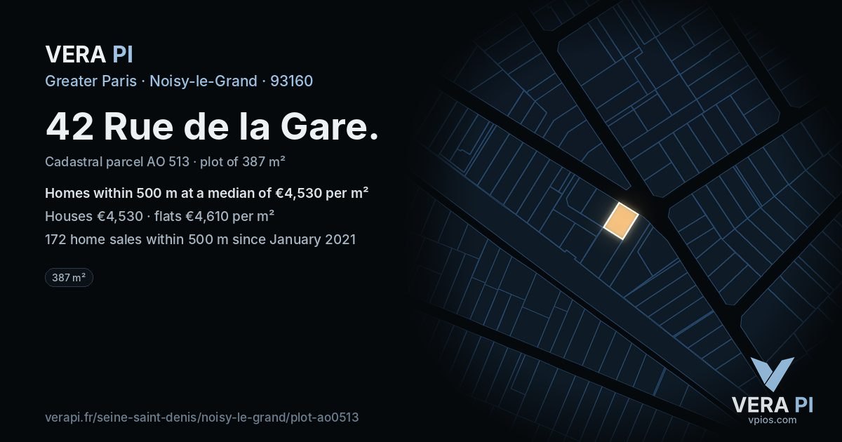 42 Rue de la Gare, Noisy-le-Grand at night – the plot lit, the parcels around coloured by the prices near them