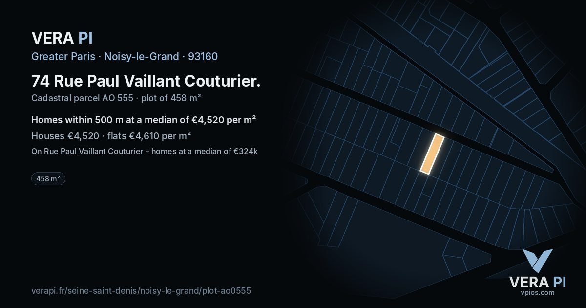 74 Rue Paul Vaillant Couturier, Noisy-le-Grand at night – the plot lit, the parcels around coloured by the prices near them