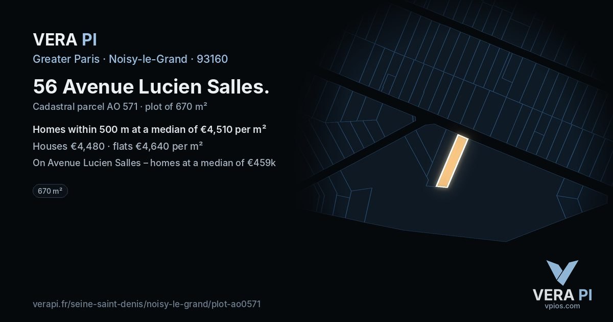 56 Avenue Lucien Salles, Noisy-le-Grand at night – the plot lit, the parcels around coloured by the prices near them