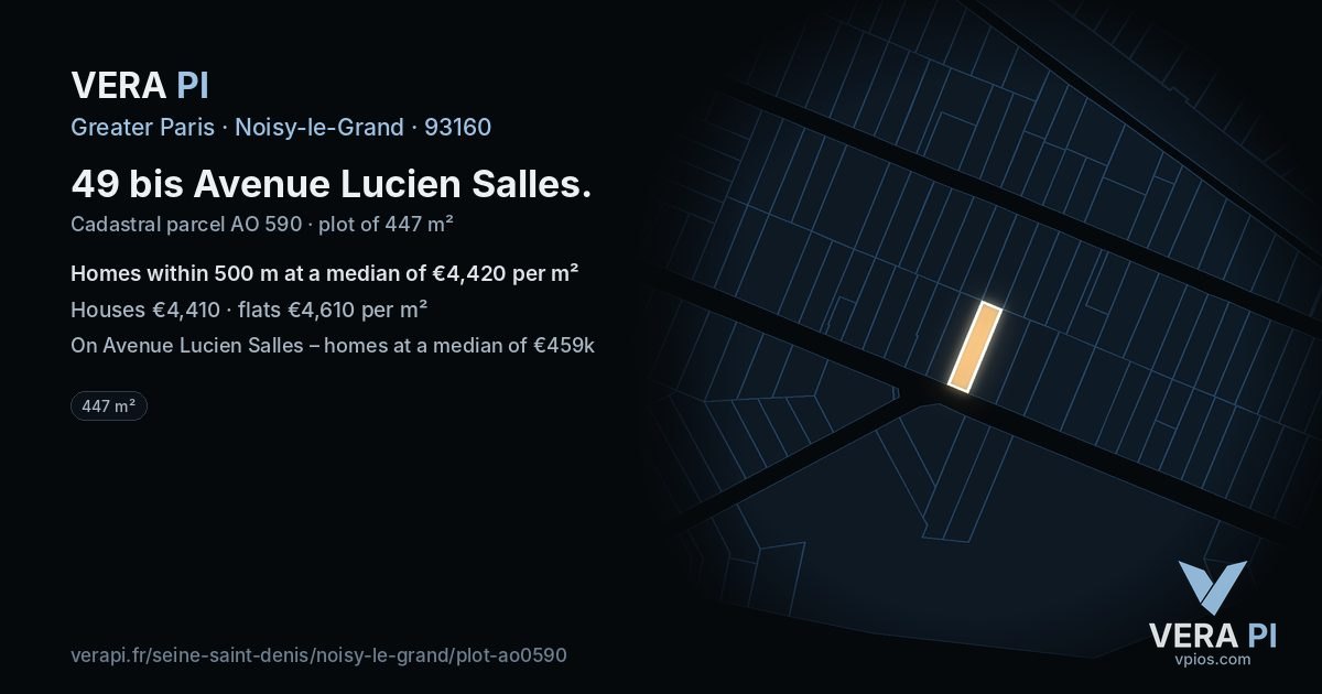 49 bis Avenue Lucien Salles, Noisy-le-Grand at night – the plot lit, the parcels around coloured by the prices near them