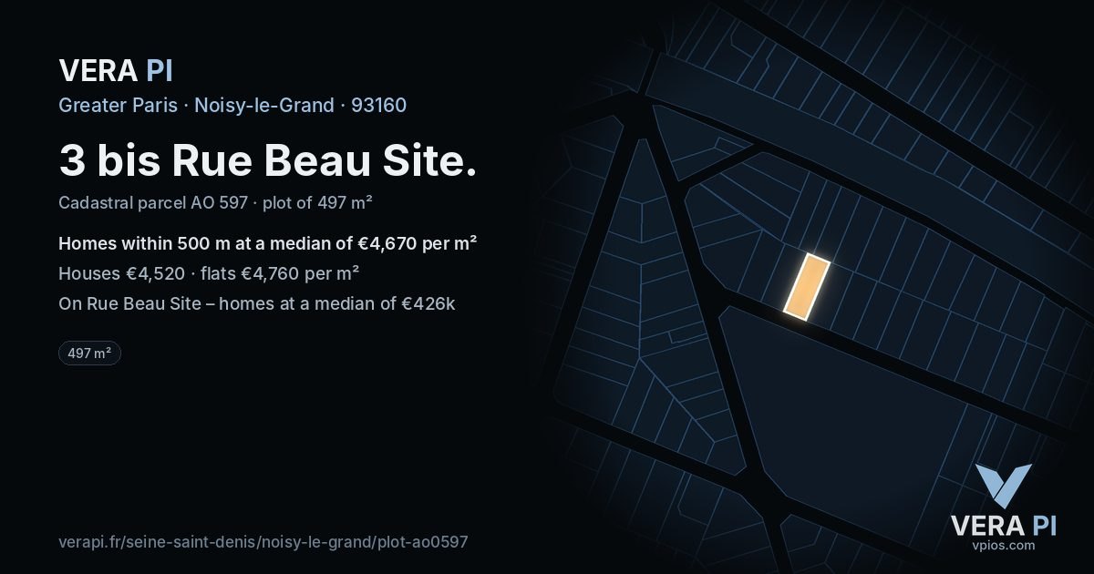 3 bis Rue Beau Site, Noisy-le-Grand at night – the plot lit, the parcels around coloured by the prices near them